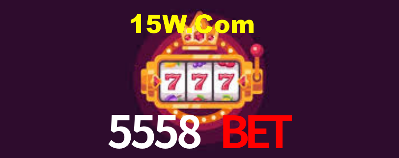 5558 Bet